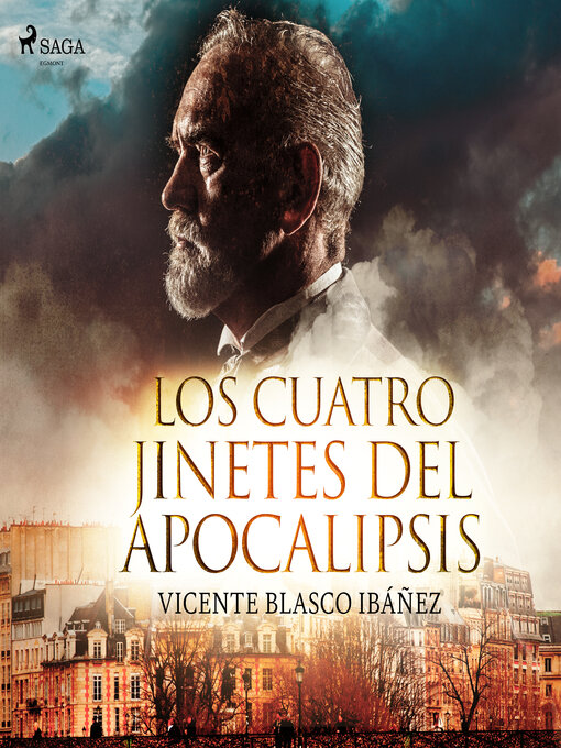 Title details for Los cuatro jinetes del Apocalipsis by Vicente Blasco Ibañez - Wait list
